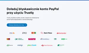 Szybkie doładowanie konta PayPal przez Trustly. Dowiedz się, paypal co to i jak działa, korzystając z wielu banków.