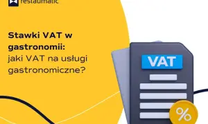 Grafika informuje o stawkach VAT w gastronomii, prezentując ikonę dokumentu z napisem VAT i monetę z procentem.