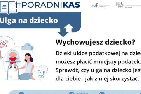 Ulga na dziecko to sposób, by co mozna odliczyc w PIT. Sprawdź, jak skorzystać z ulgi podatkowej na dziecko i płacić niższy podatek.