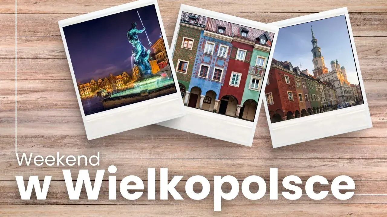 Poznaj fajne miejsca w Wielkopolsce na weekend: nocny widok na fontannę z Neptunem, kolorowe kamieniczki i poznański ratusz.
