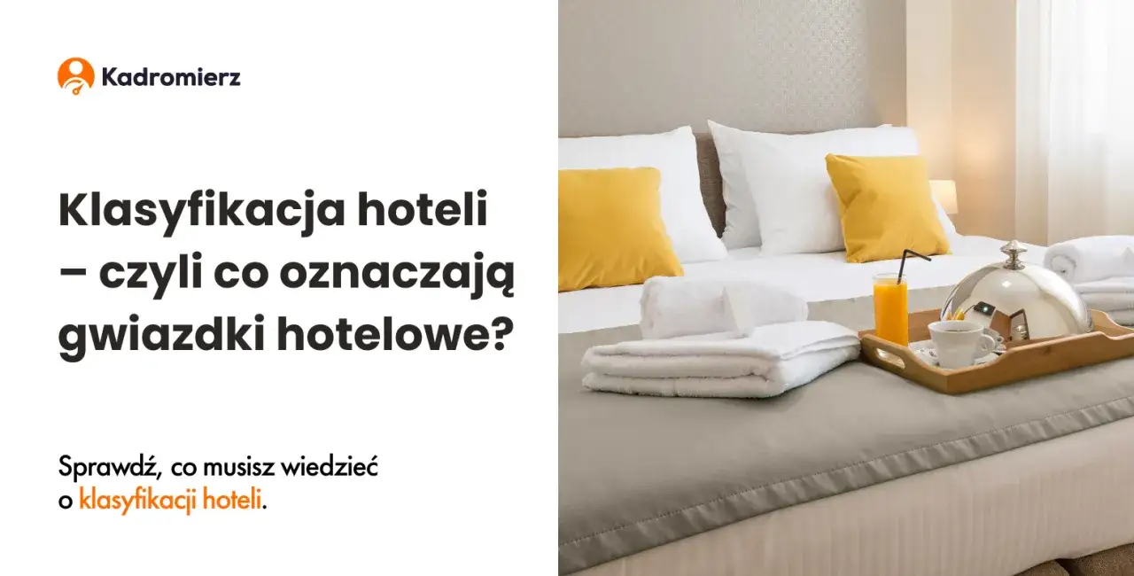 Różnice w standardach hoteli 1 do 5 gwiazdek